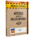 Dossiers Criminels : Mystère dans la Vallée des Rois