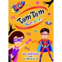 Tam Tam superplus Les additions a+b