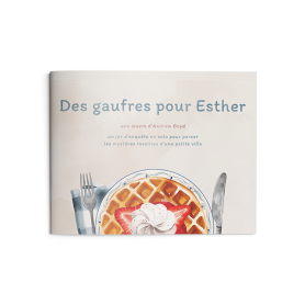Des Gaufres pour Esther :...