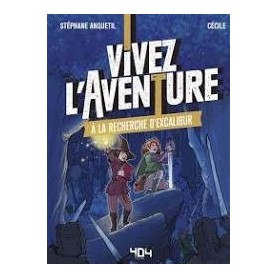 Vivez l'aventure A la...