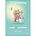 BD dont tu es le Petit Héros : Calie & Kasskoo Mission Evasion