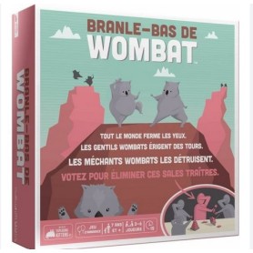 Branle-Bas de Wombat